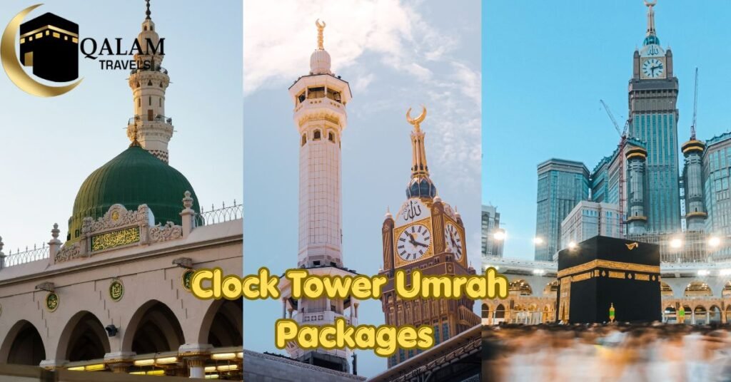 Clock Tower Umrah Packages