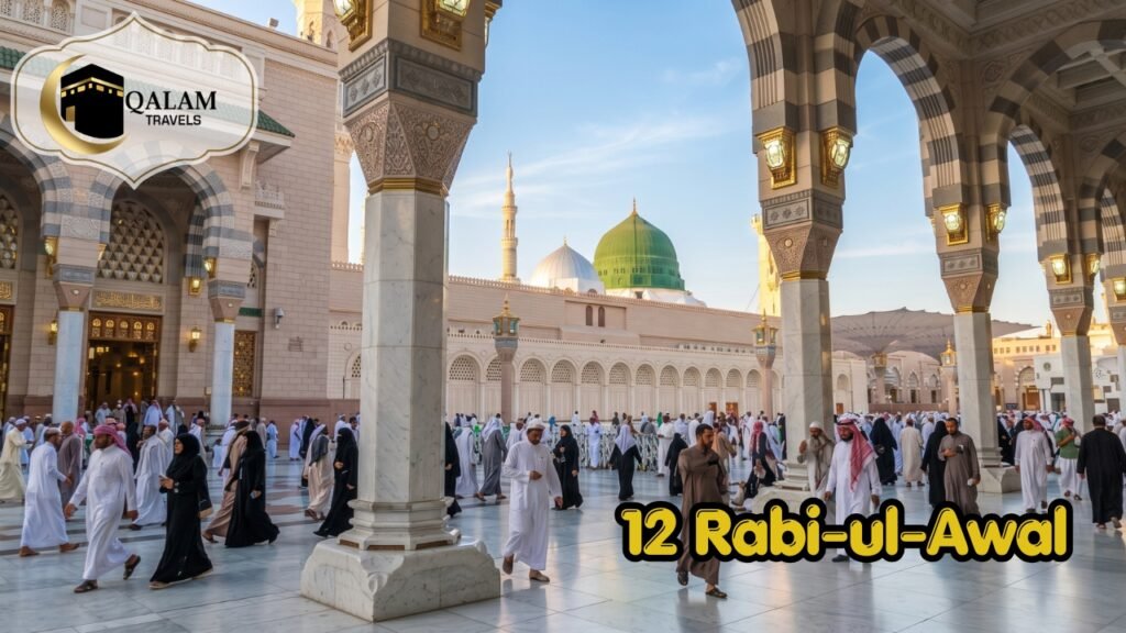 12 Rabi-ul-Awal With Qalam Travels