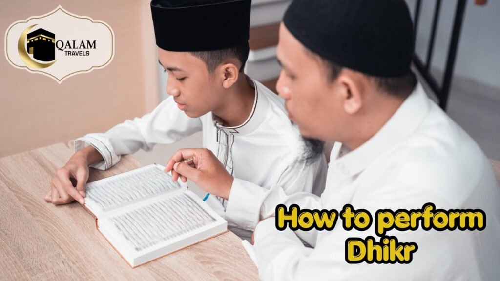 How to perform Dhikr With Qalam Travels